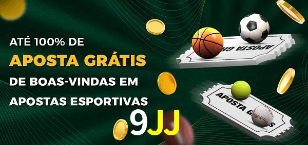 9JJ Ate 100% de Aposta Gratis